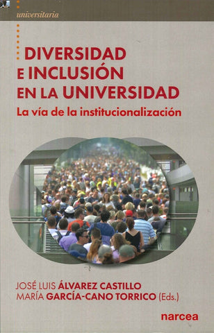 Diversidad e inclusión en la universidad | García-Cano Torrico, Castillo y otros