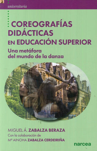 Coreografías didácticas en Educación Superior | Zabalza, Zabalza Cerdeiriña y otros