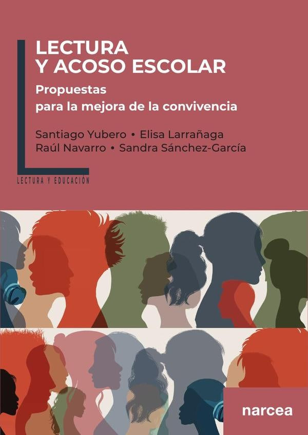 Lectura y acoso escolar | Yubero, Larrañaga y otros