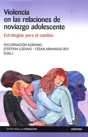 Violencia en las relaciones de noviazgo adolescente | Rey, Soriano y otros