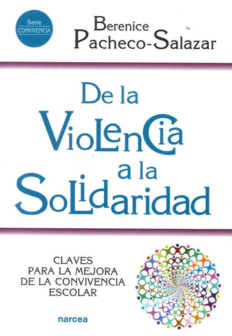 De la violencia a la solidaridad | Berenice Pacheco-Salazar