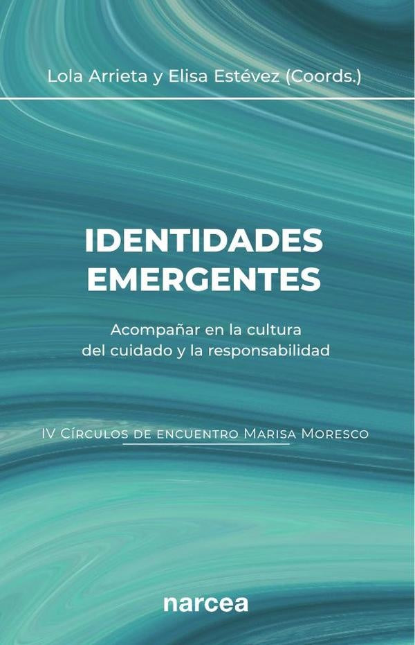 Identidades emergentes | Arrieta Olmedo, Estévez López