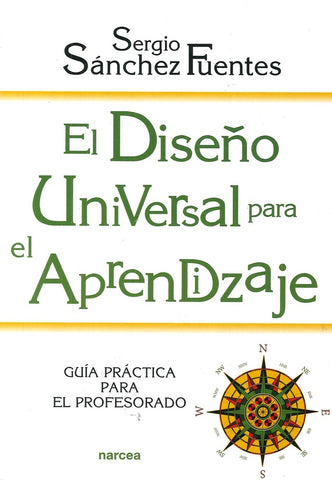 El Diseño Universal para el Aprendizaje | Sergio Sánchez Fuentes