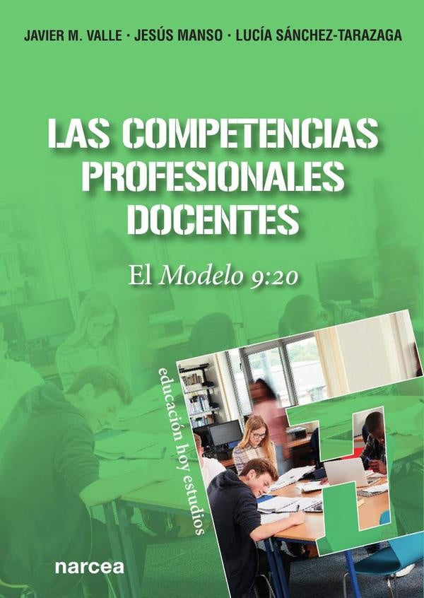 Las competencias profesionales docentes | Manso, Sánchez-Tarazaga y otros