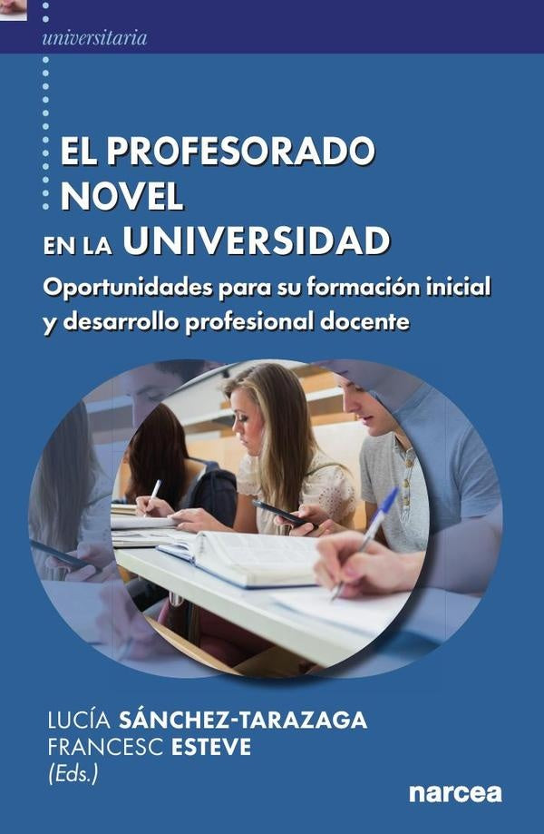 El profesorado novel en la universidad | Sánchez-Tarazaga, Esteve