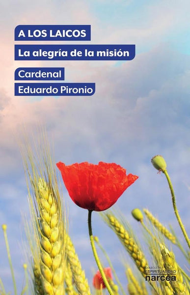 A los laicos | Cardenal Eduardo Pironio
