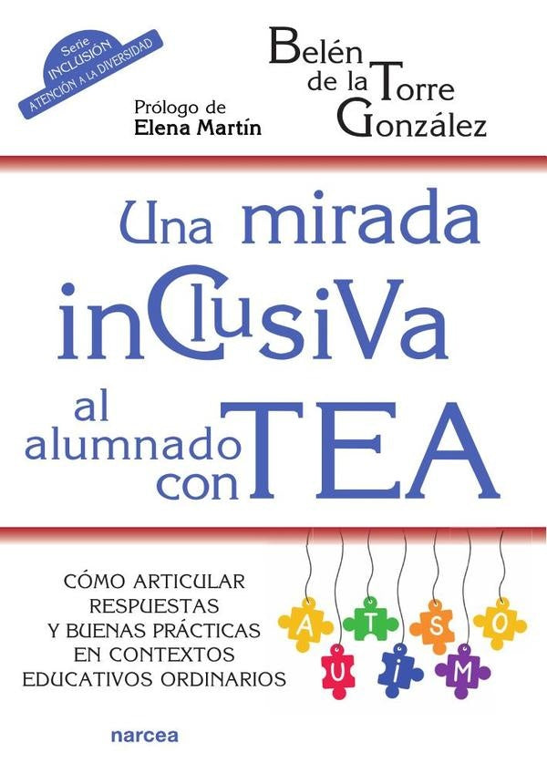 Una mirada inclusiva al alumnado con TEA | Belén de la Torre González