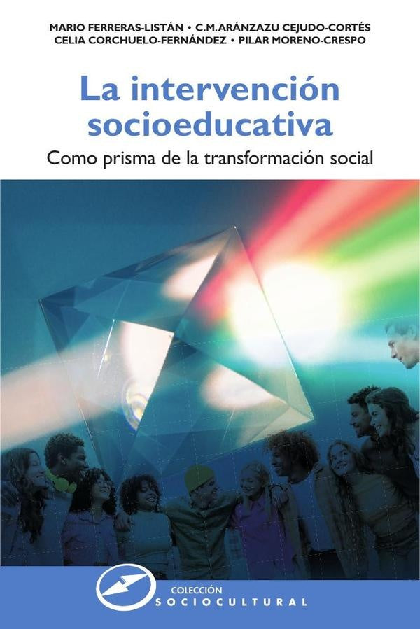 La intervención socioeducativa | Moreno-Crespo, Ferreras-Listán y otros