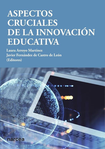 Aspectos cruciales de la innovación educativa | Arroyo Martínez, Fernández de Castro de León