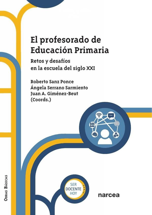El profesorado de Educación Primaria | Sanz Ponce, Serrano Sarmiento y otros