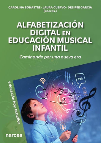 Alfabetización Digital en Educación Musical Infantil | Bonastre Valles, Cuervo Calvo y otros
