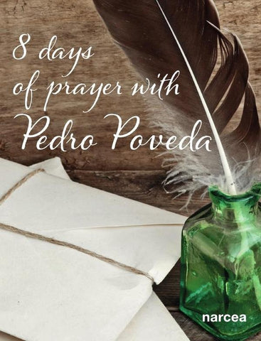 Eight days of prayer with Pedro Poveda | Carolina  Mancini