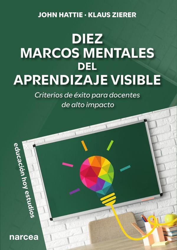 Diez Marcos Mentales del Aprendizaje Visible | Hattie, Zierer