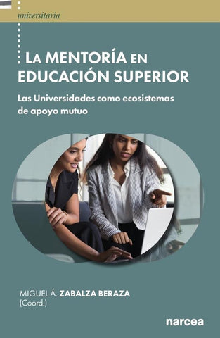 La Mentoría en Educación Superior | Miguel Ángel Zabalza