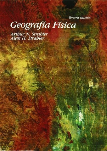 GEOGRAFIA FISICA | ARTHUR STRAHLER