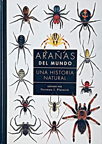 ARAÑAS DEL MUNDO .. | Norman I Platnick