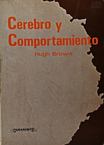 CEREBRO Y COMPORTAMIENTO.. | Hugh  Brown