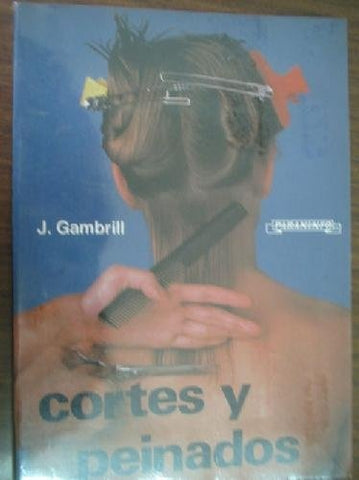 CORTES Y PEINADOS.. | J. GAMBRILL
