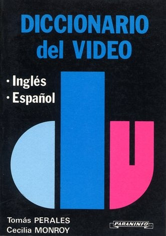 Diccionario del video Ingles - Español | Tomás  Perales