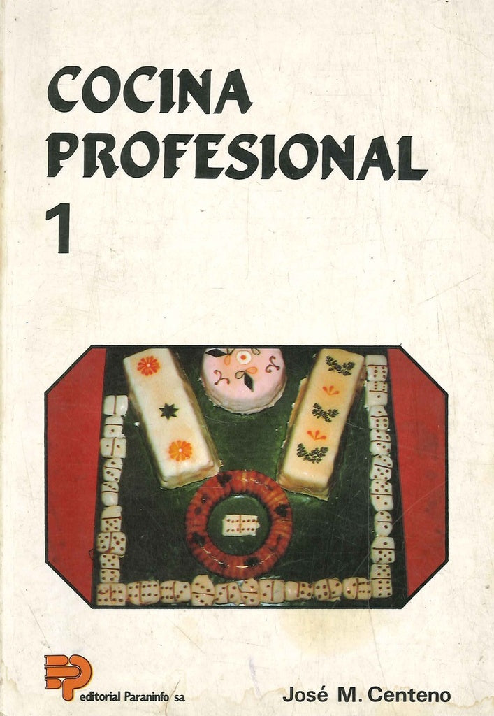 Cocina Profesional tomo 1 | José M. Centeno