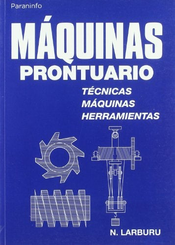 MAQUINAS: PRONTUARIO.. | Nicolás Larburu Arrizabalaga