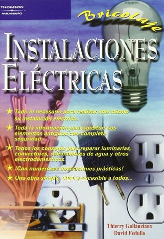 Bricolage. Instalaciones electricas | Thierry Gallauziaux