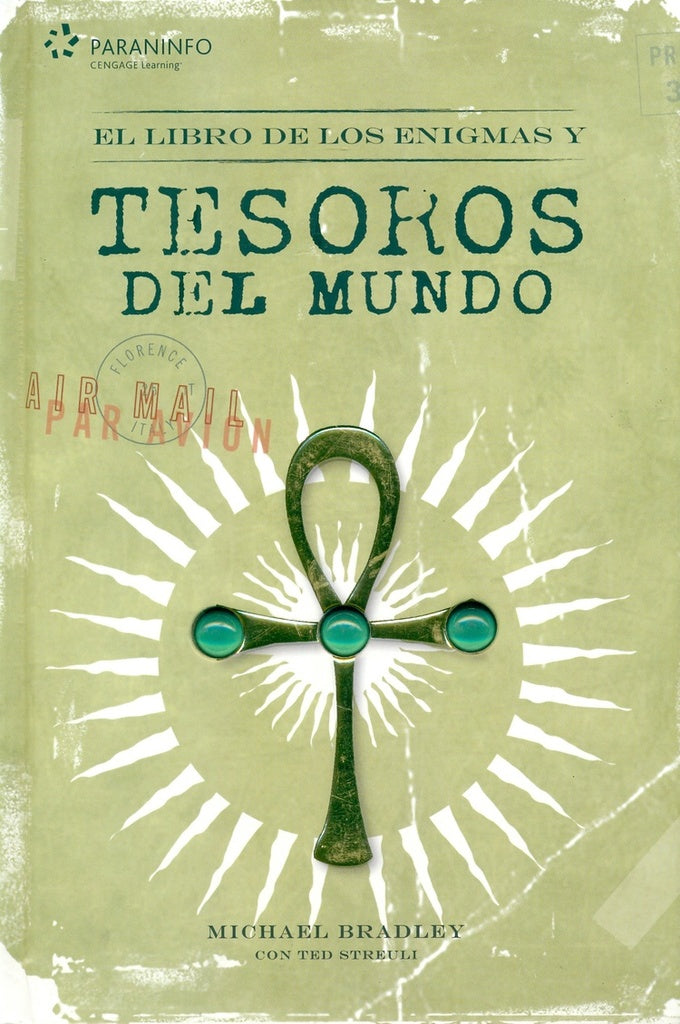 EL LIBRO DE LOS TESOROS Y ENIGMAS DEL MUNDO  | MICHAEL  BRADLEY