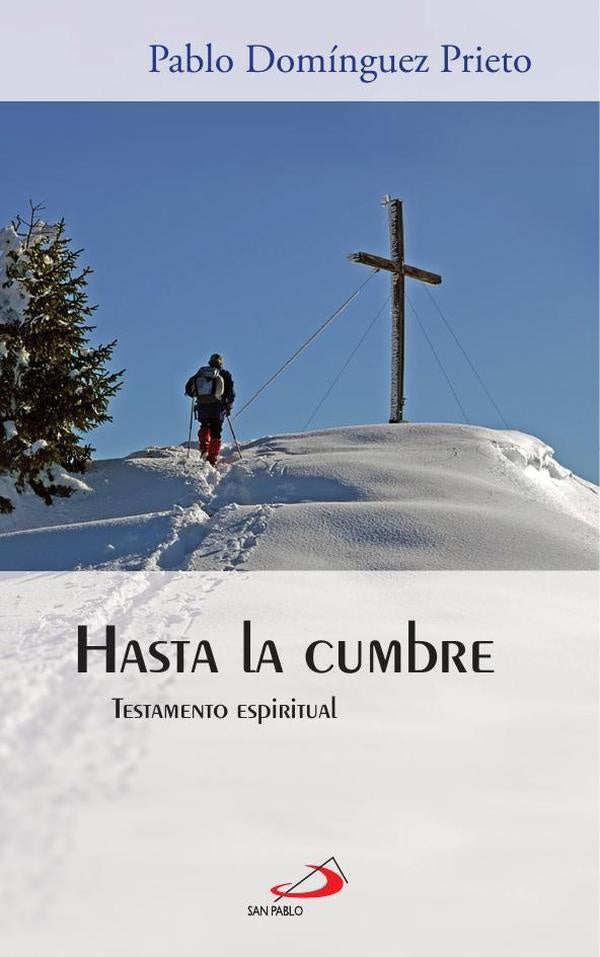 Hasta la cumbre | Pablo Domínguez Prieto