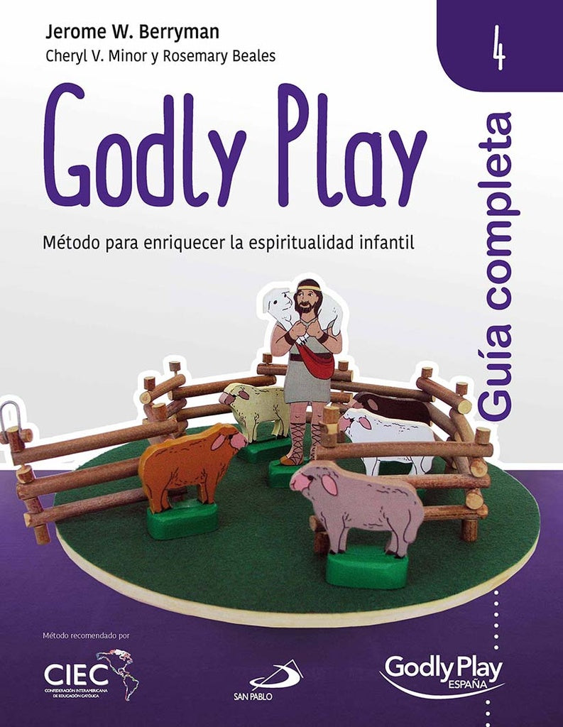 Godly play 4. Guía completa | Jerome W. Berryman