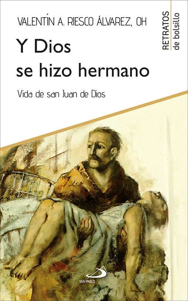Y Dios se hizo hermano | Riesco Álvarez, Bramante