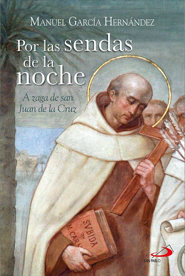 Por las sendas de la noche | Manuel García Hernández