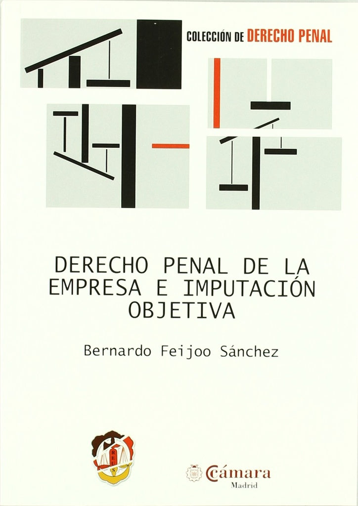DERECHO PENAL DE LA EMPRESA E IMPUTACION OBJETIVA