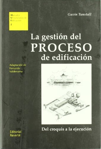 La gestión del Proceso de edificación
