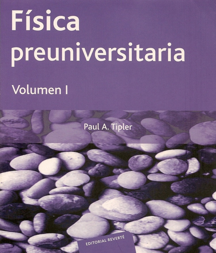 FISICA PREUNIVERSITARIA TOMO 1..  | Paul Allen Tipler