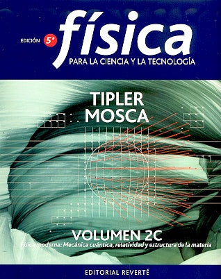 FISICA PARA LA CIENCIA Y LA TECNOLOGIA  | Paul Allen Tipler