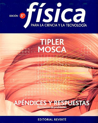 Física para la ciencia y la tecnología | Tipler - Mosca