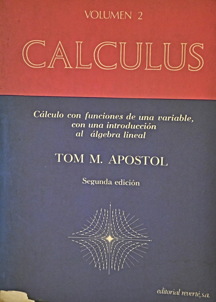 CALCULUS VOLUMEN  2.. | Tom M. Apostol