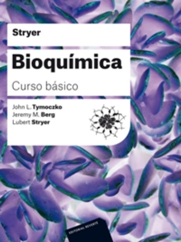 Bioquimica curso basico | Lubert Stryer