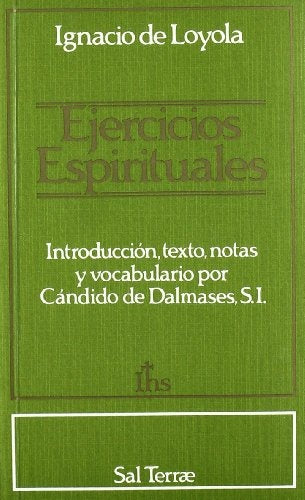 Ejercicios Espirituales |  Ignacio de Loyola