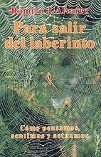 Para salir del laberinto  | Ramiro J. Álvarez Fernández