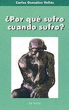 POR QUE SUFRO CUANDO SUFRO. | Carlos González Vallés