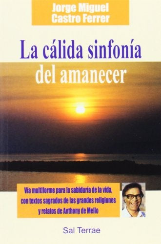 La cálida sinfonía del amanecer | Jorge Miguel  Castro Ferrer