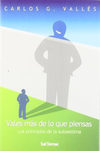 VALES MAS DE LO QUE PIENSAS | CARLOS G. VALLES