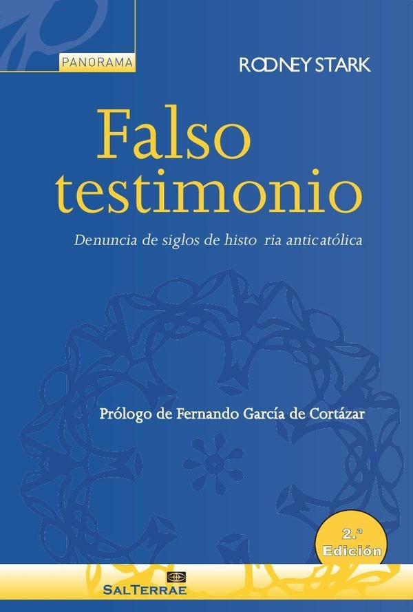 Falso testimonio | Rodney Stark