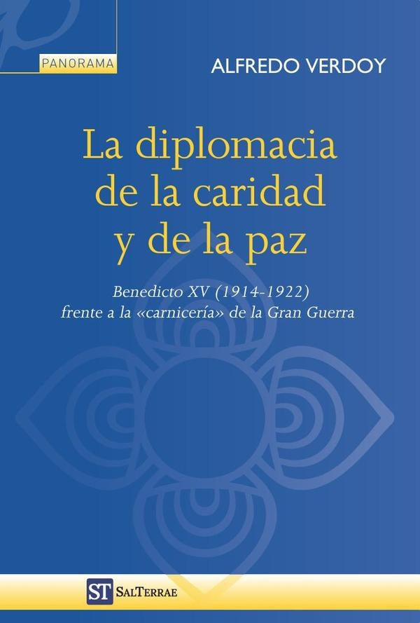 La diplomacia de la caridad y de la paz | Verdoy, Verdoy Herranz