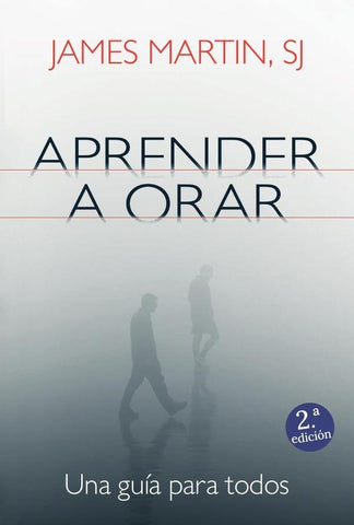 Aprender a orar | James Martin, Martin