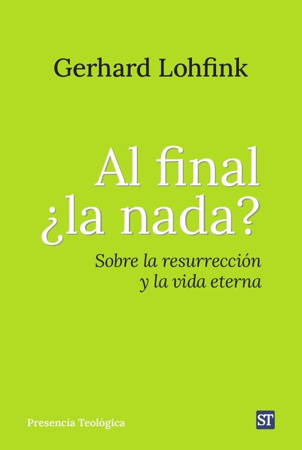 Al final ¿la nada? | Gerhard Lohfink
