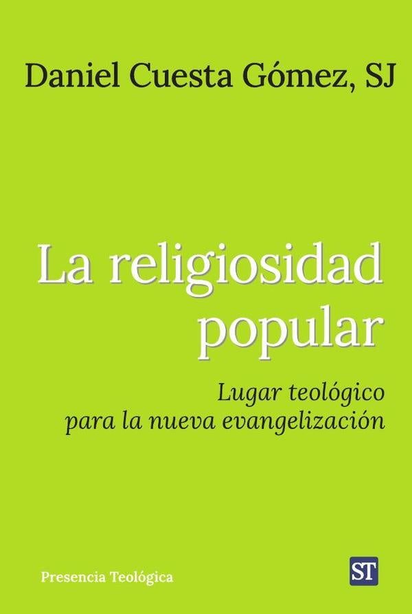 La religiosidad popular | Daniel Cuesta Gomez