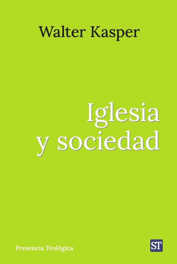 Iglesia y sociedad | Walter Kasper