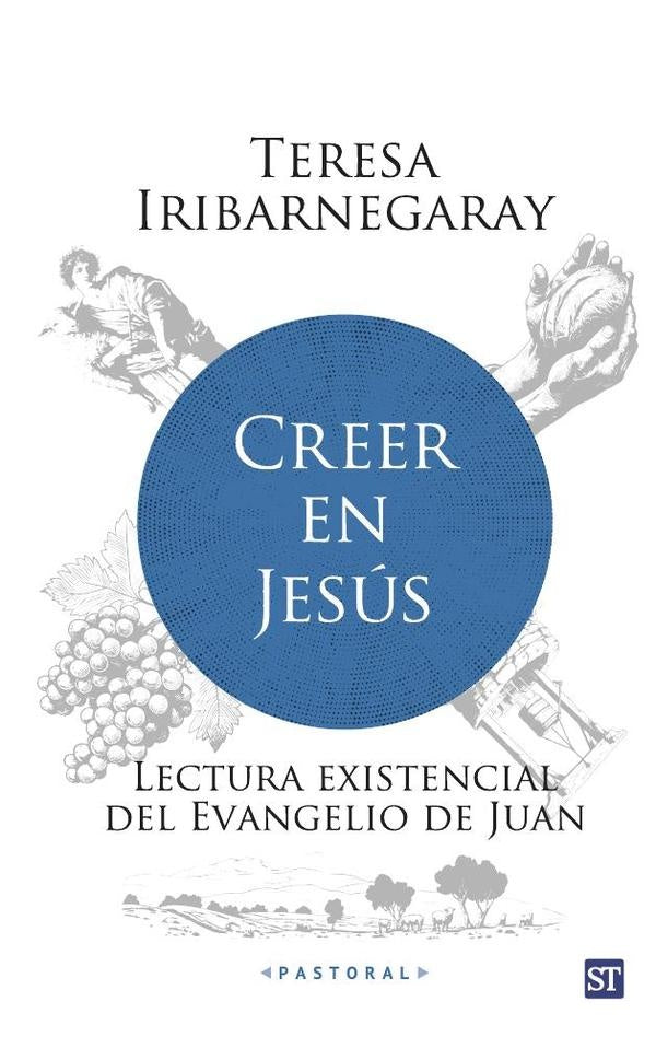 Creer en Jesús | Teresa Iribarnegaray